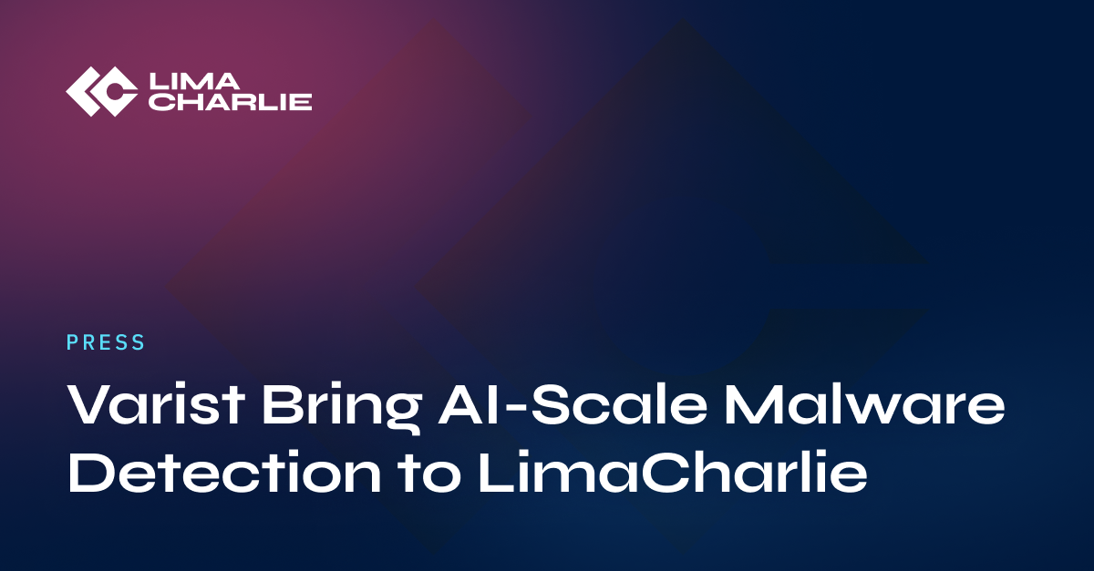 Varist and LimaCharlie partnership